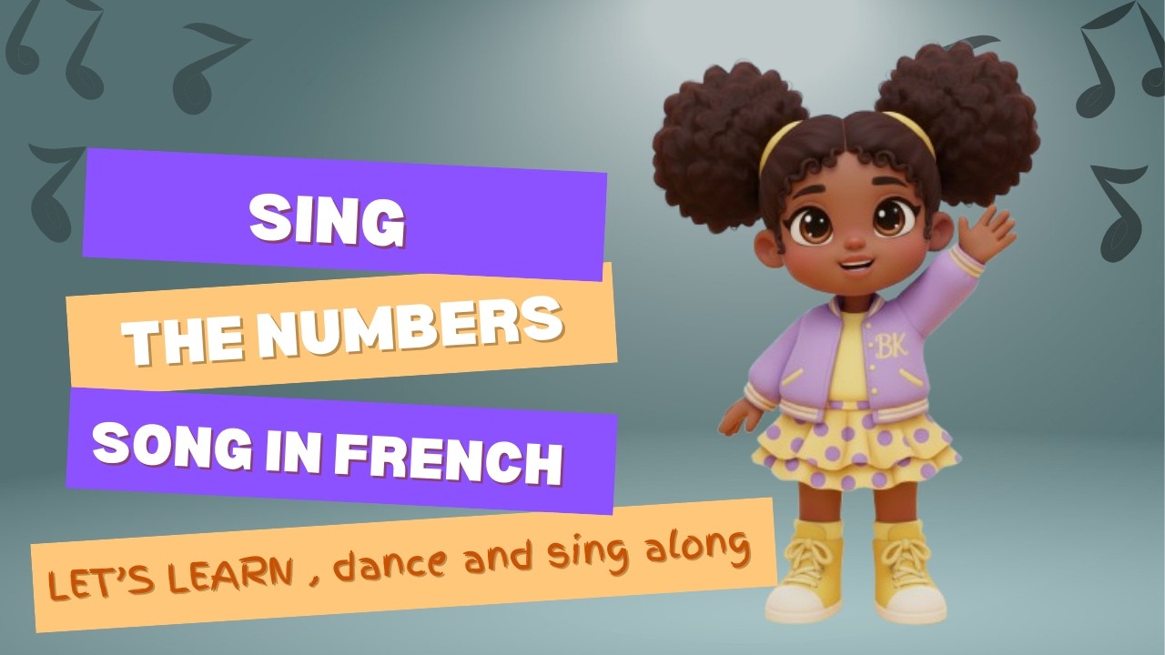 Numbers Song in French | Les Nombres 1-10 | French Song for Kids|  Learning Numbers in French |