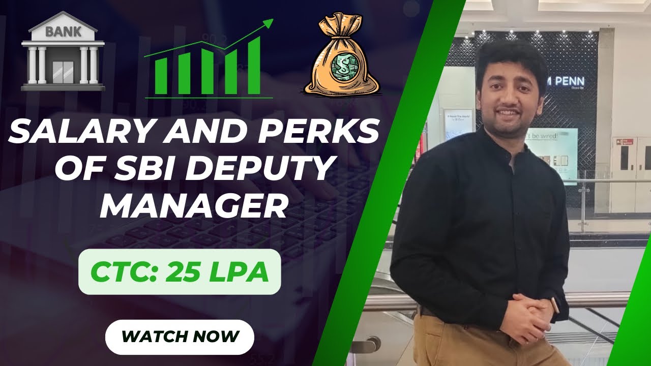 SBI Deputy Manager Salary & Perks: How Much Do You Really Get? | SBI SO and PO