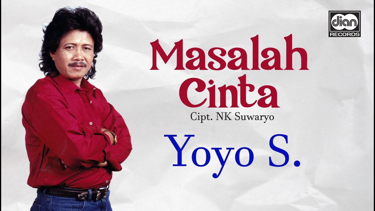 Masalah Cinta - Yoyo Suwaryo | Official Music Video