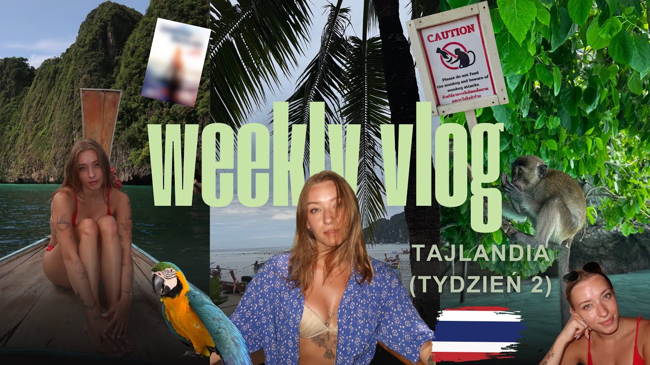 Tajlandia, thriller, małpy i ostatnie dni urlopu 🥥🌴 WEEKLY VLOG ☀️