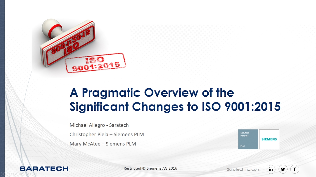 Solutions Webcast: Pragmatic Overview of the ISO 9001:2015 Compliance Update