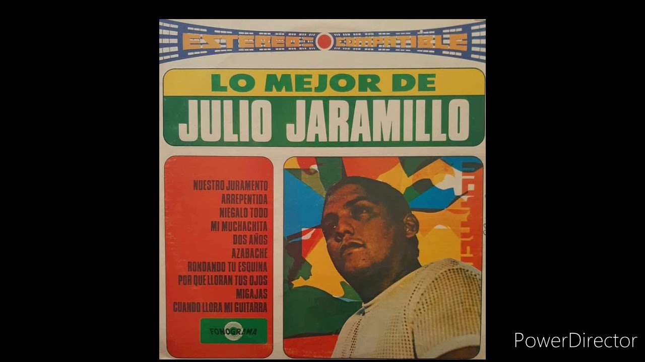 Julio Jaramillo Migajas Mix Versiones Pocos Temas Conocidos Del Ruiseñor De América