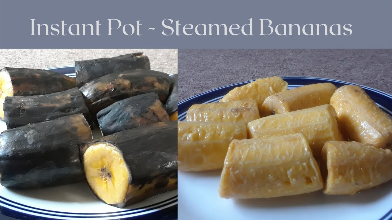 How to steam bananas in an instant pot (പഴം പുഴുങ്ങിയത് ) | Instant Pot Basics | Malayalam