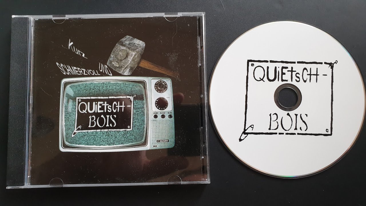 Quietschbois – Kurz Und Schmerzvoll (Full Album, 2009)
