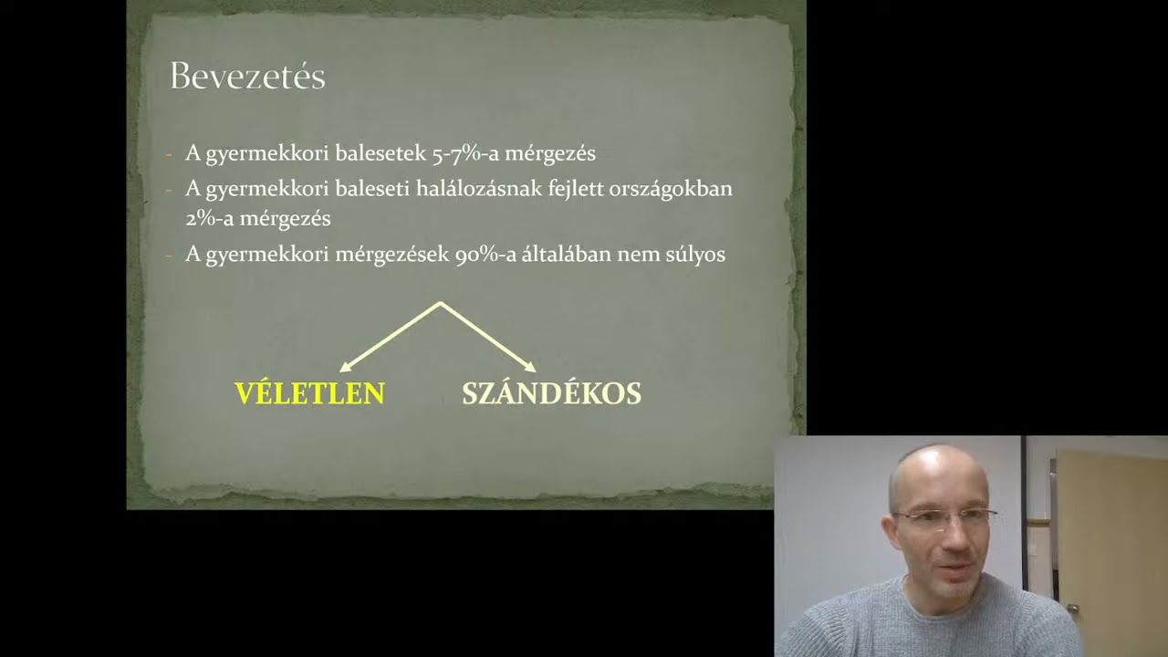 2021.10.13. Gyermektoxikol&oacute;gia - mit kell tudni a gyermeks&uuml;rgőss&eacute;gi ell&aacute;t&oacute;nak? (Vajda Zsolt dr.)