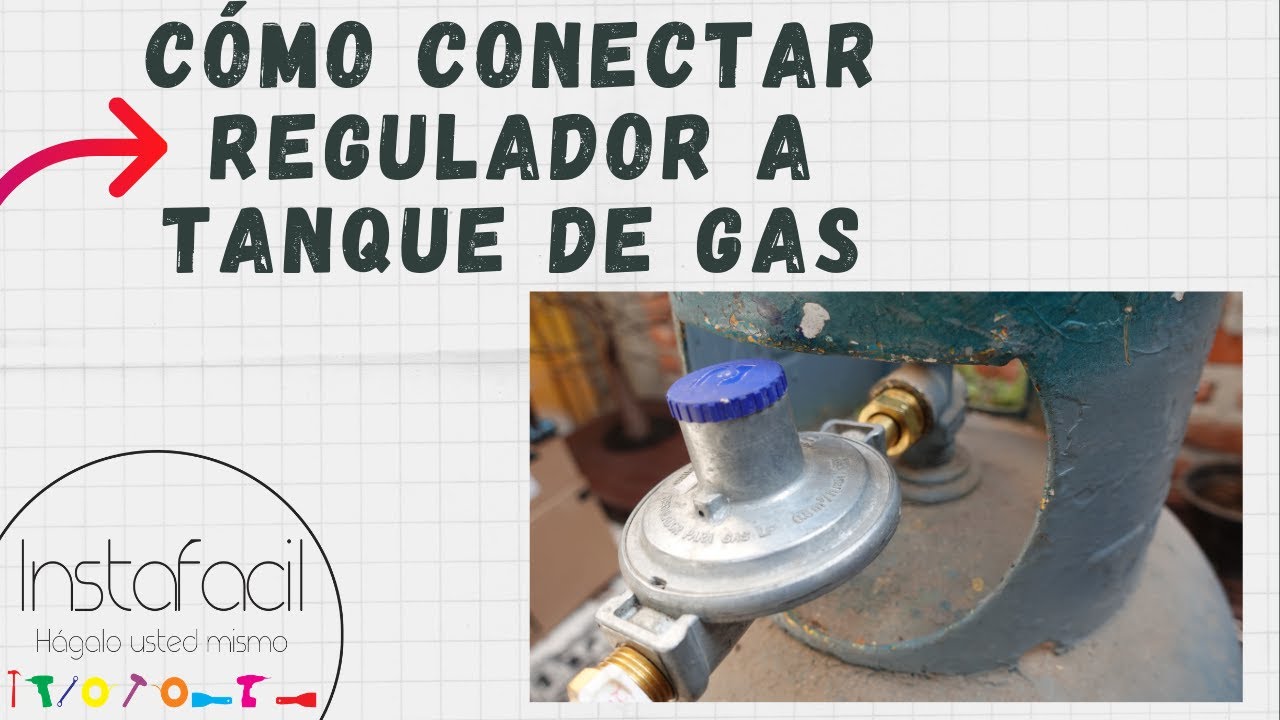 Cómo Cambiar un Tanque de Gas (Fácil)