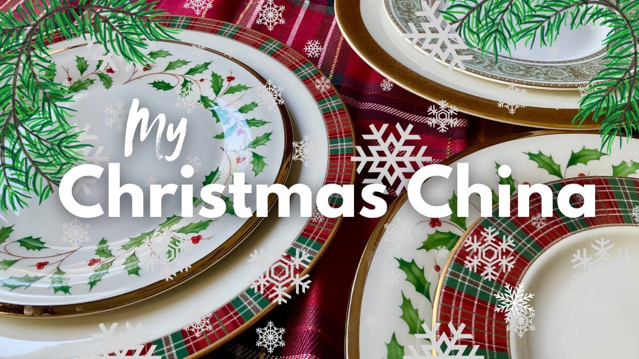 My Christmas China Collection - Restoration Dream