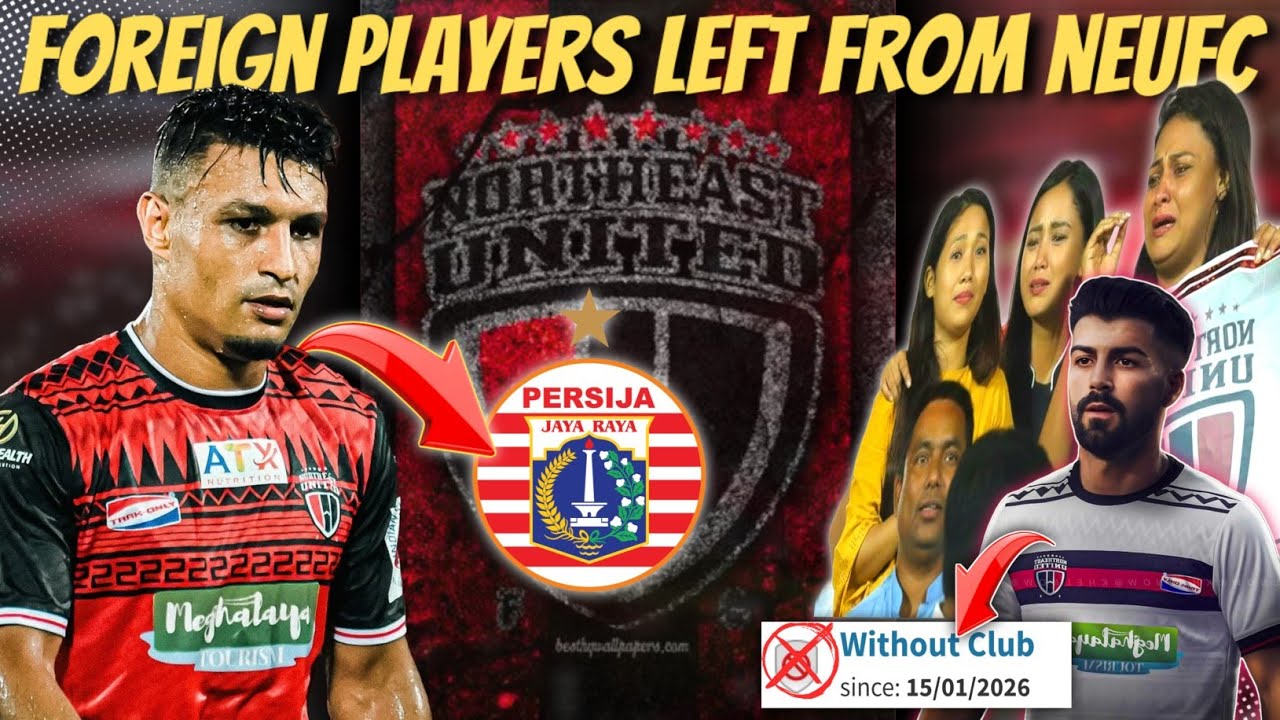 🥺 Northeast United FC Release Alaeddine Ajaraie ? Chema Nunez Already Out 