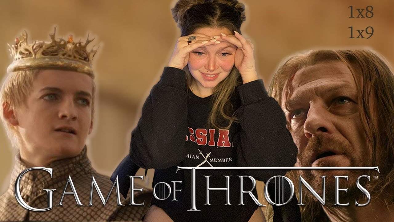 I'm NOT Okay...  My First Time Watching Game of Thrones [1x8 & 1x9] (Show Reaction & Commentary)
