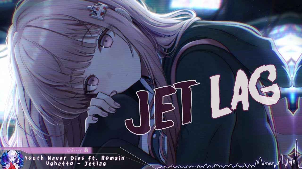 Nightcore - Jet Lag (Rock Version) - (Lyrics)