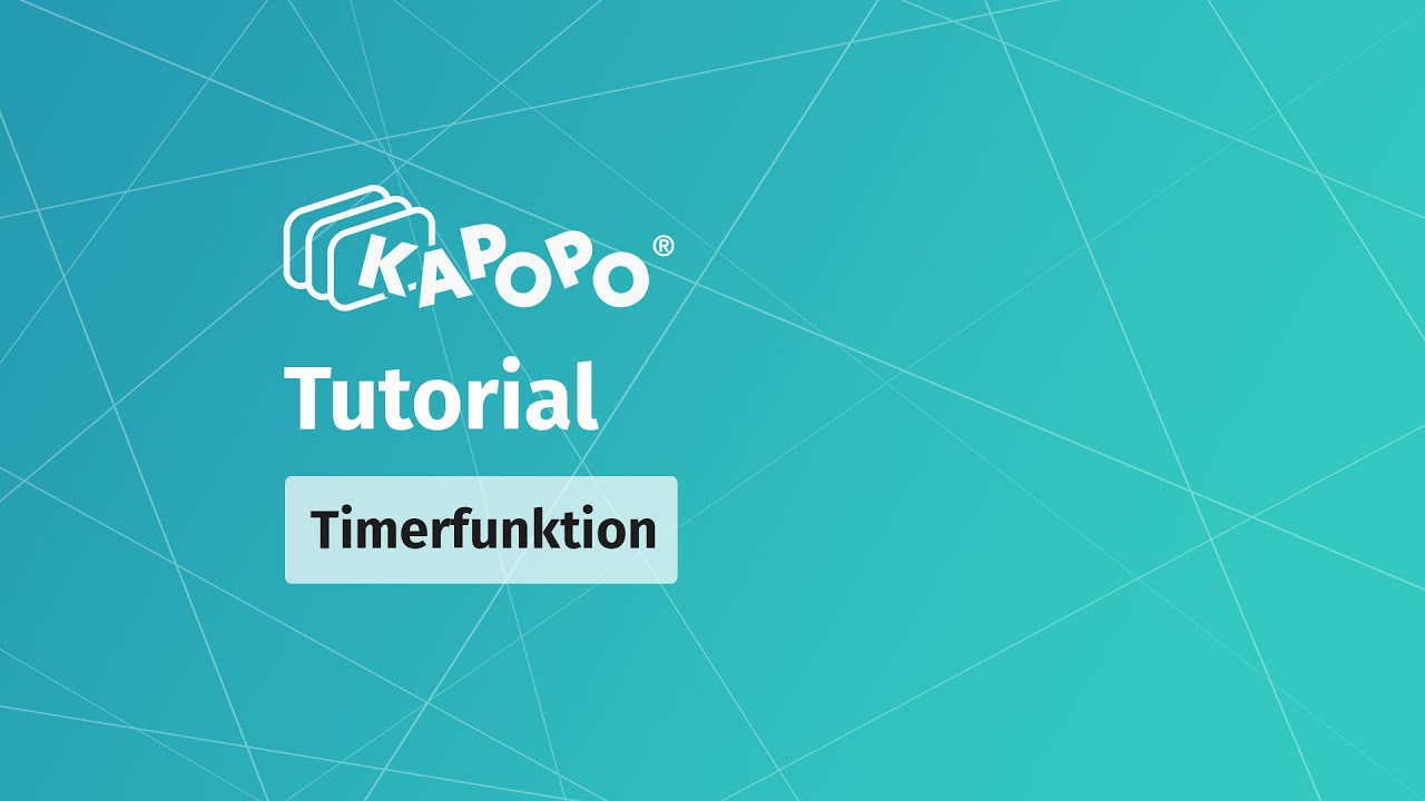 KAPOPO - Feature - Timerfunktion