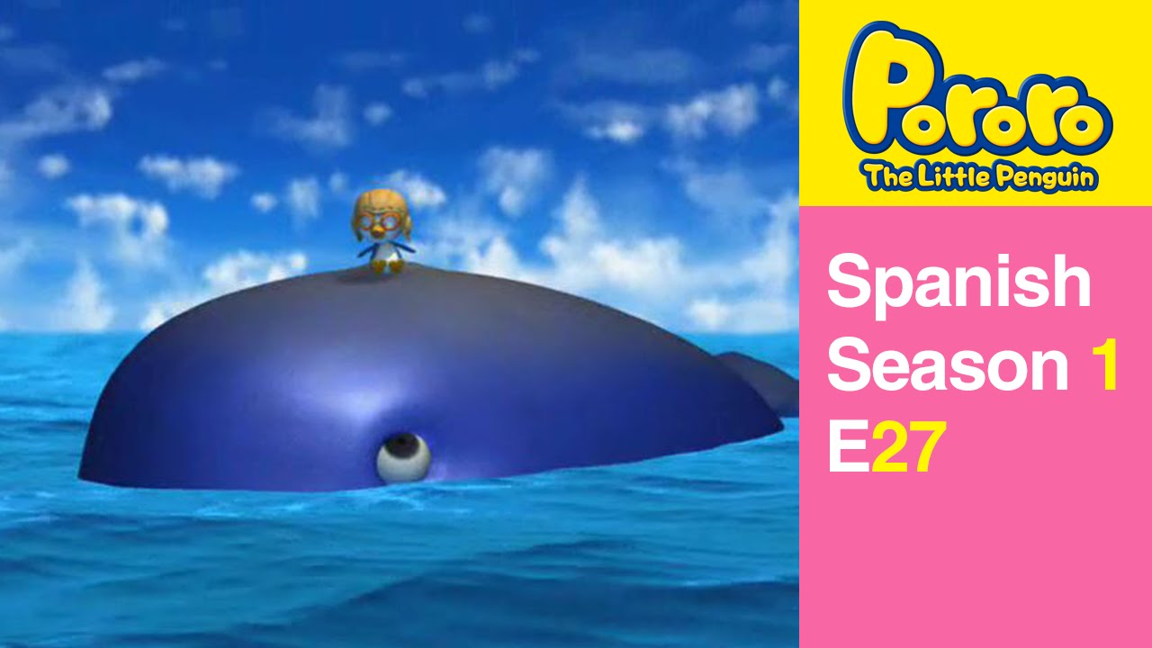 [Pororo Español S1] #27 Pororo Conoce Una Ballena