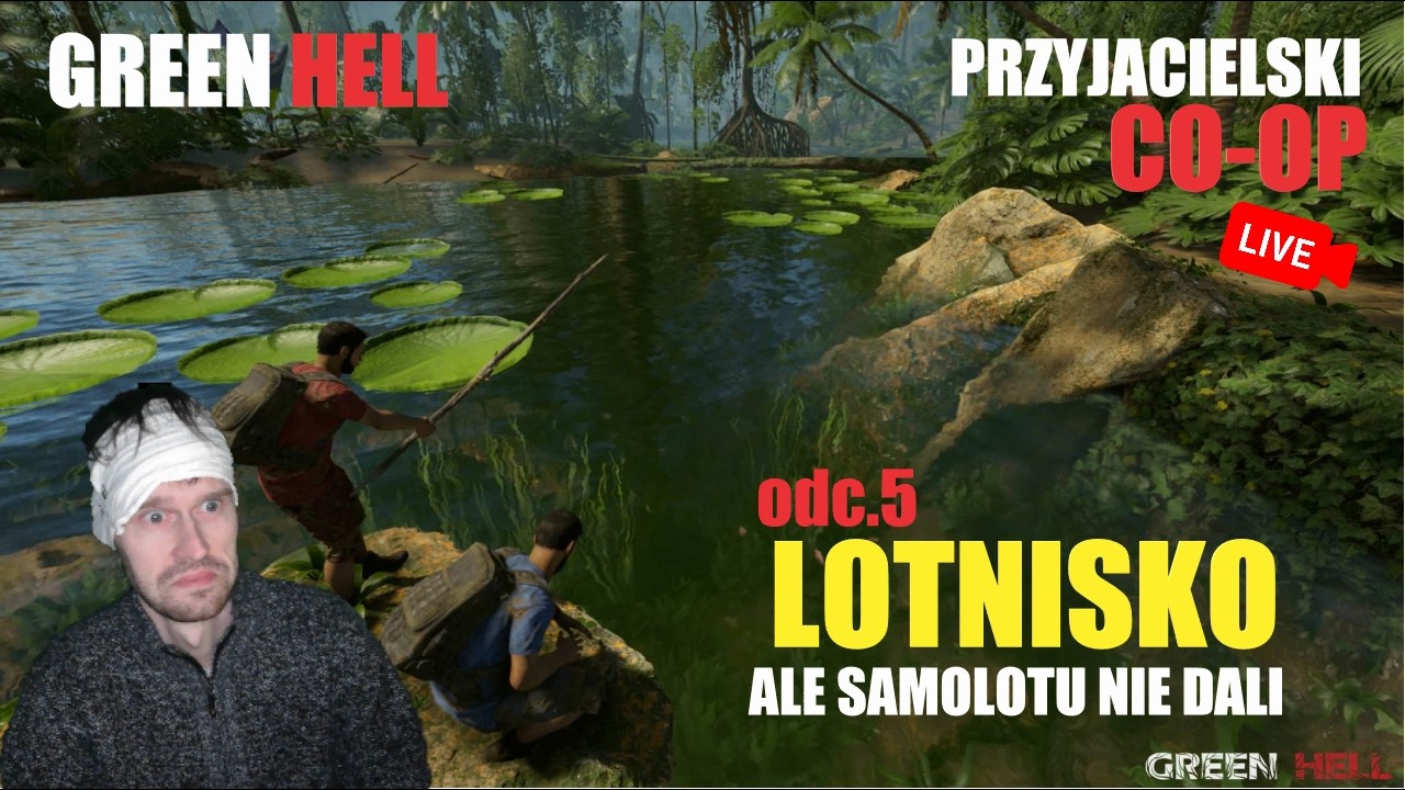 PRZYJACIELSKI I SROGI CO-OP | GREEN HELL | na żywo