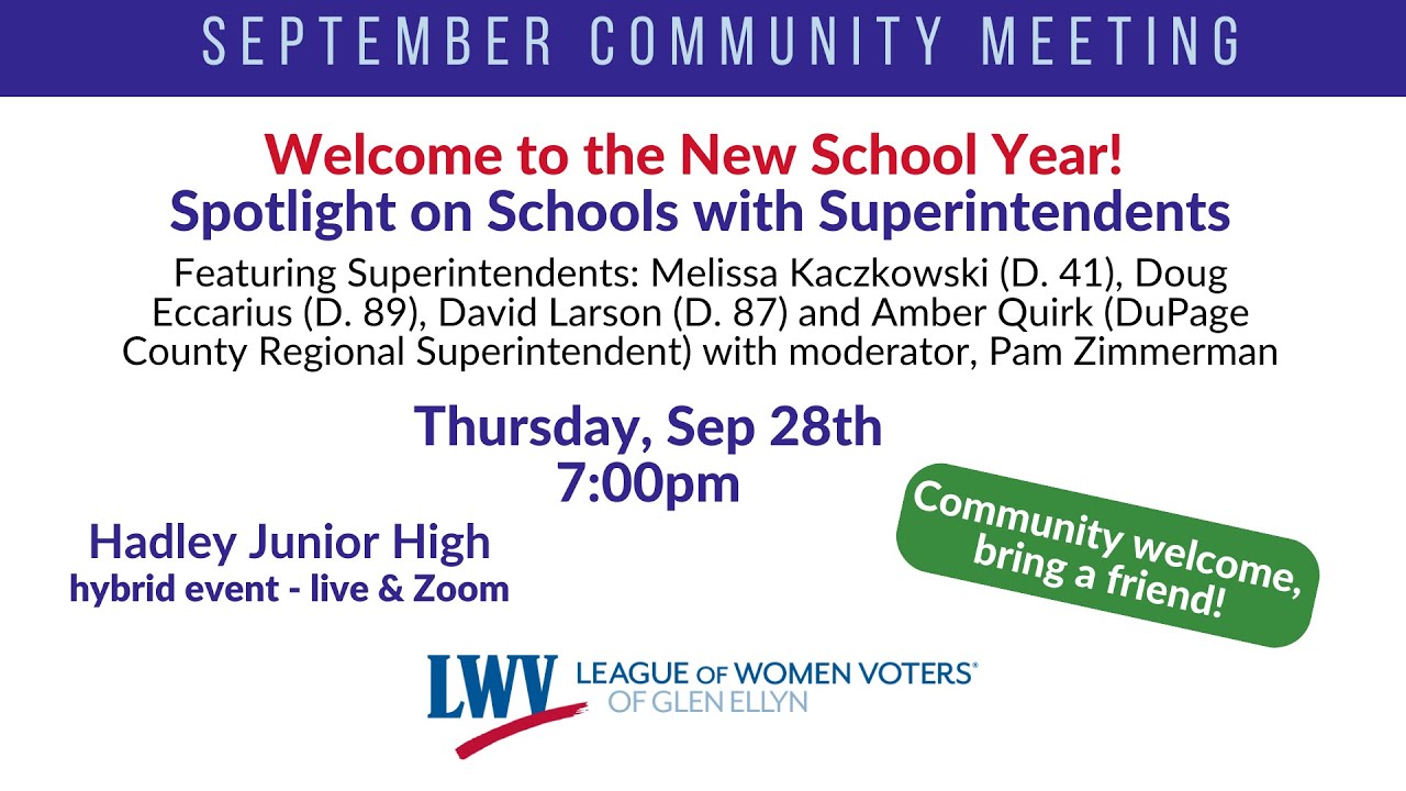 LWVGE Community Meeting: Meet the Superintendents D41, D87, D89