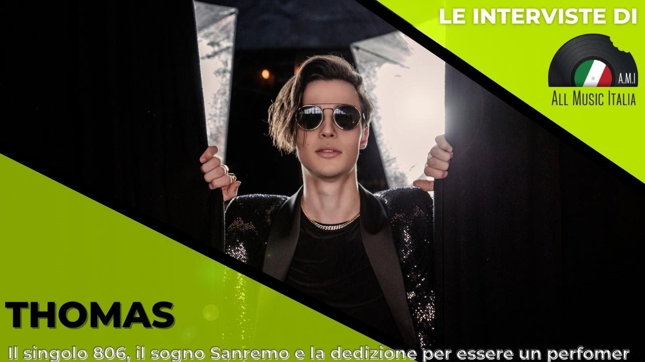 Intervista Thomas Il nuovo singolo, 806, Sanremo e la dedizione verso la musica