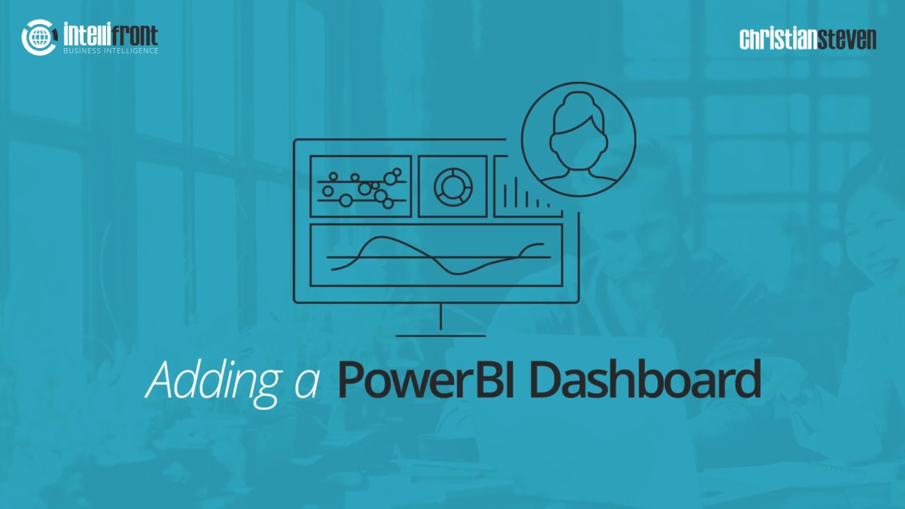 IntelliFront BI: Adding a PowerBI Dashboard