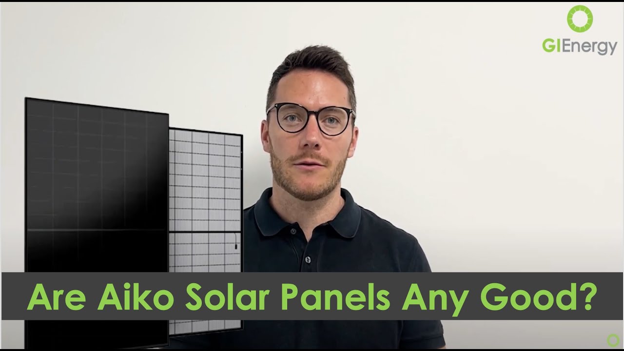 Are Aiko Solar Panels Any Good? Aiko Solar Panel Review