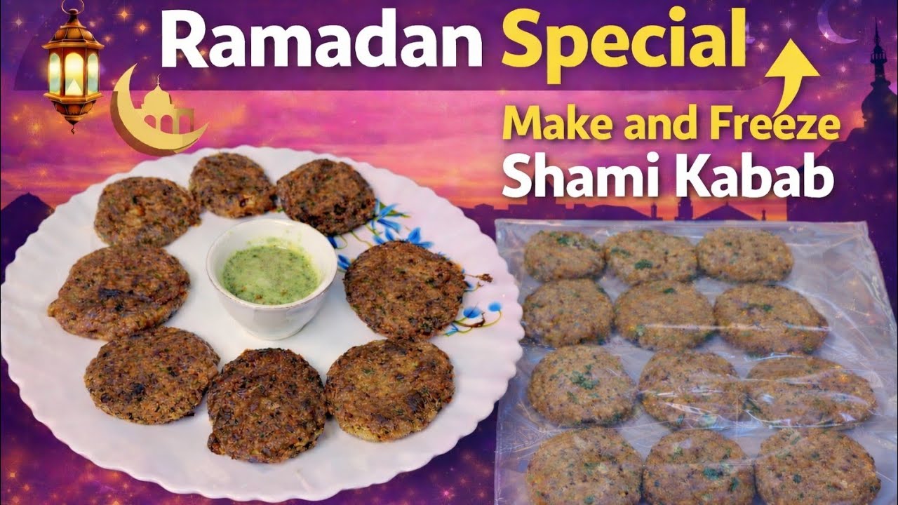 Ramadan Special Shami Kabab | Make & Freeze Shami Kabab for Iftar | Easy Freezer Friendly Recipe😋🤤