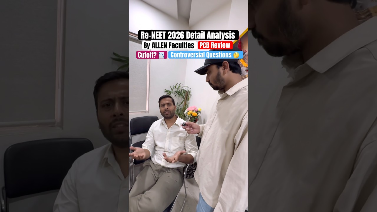 Re-NEET 2026 Details Analysis by ALLEN Faculties | PCB Review | Cutoff? 📉| Controversial Questions?