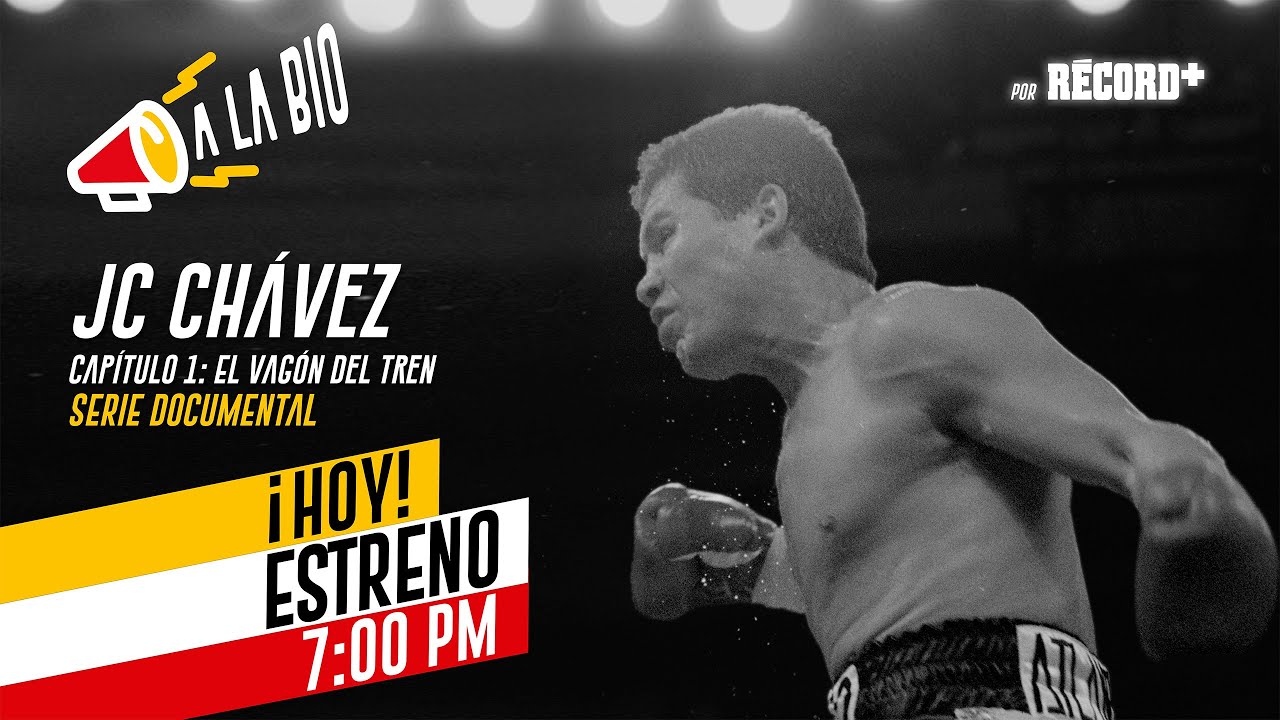 JULIO CÉSAR CHÁVEZ: El Documental | Capítulo 1 RÉCORD+ | A La Bio
