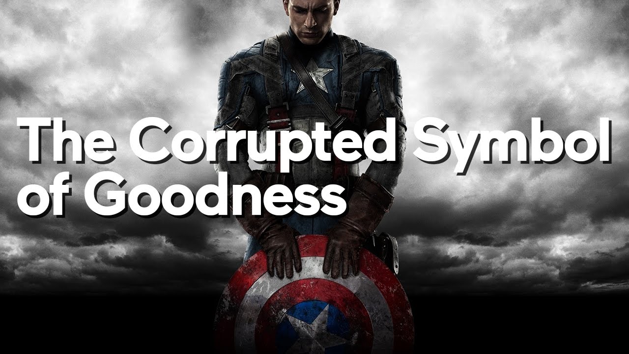 Captain America — The Corrupted Symbol of Goodness