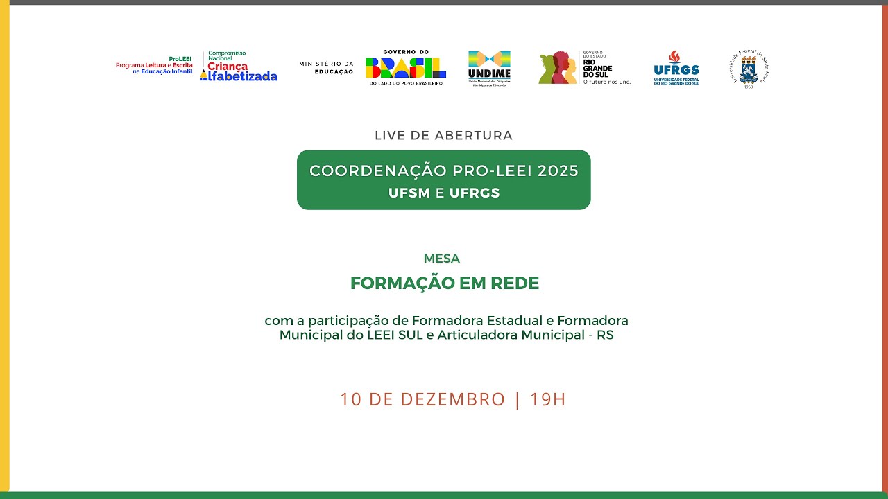 Live de Abertura | coordenação Pro-LEEI 2025 UFSM E UFRGS