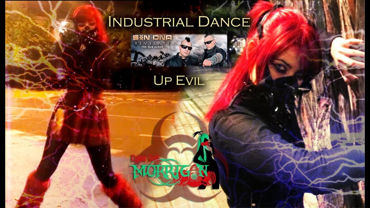 Cyber Doll Morrigan ☣ SIN D.N.A. - Up Evil ☣ [Industrial Dance]
