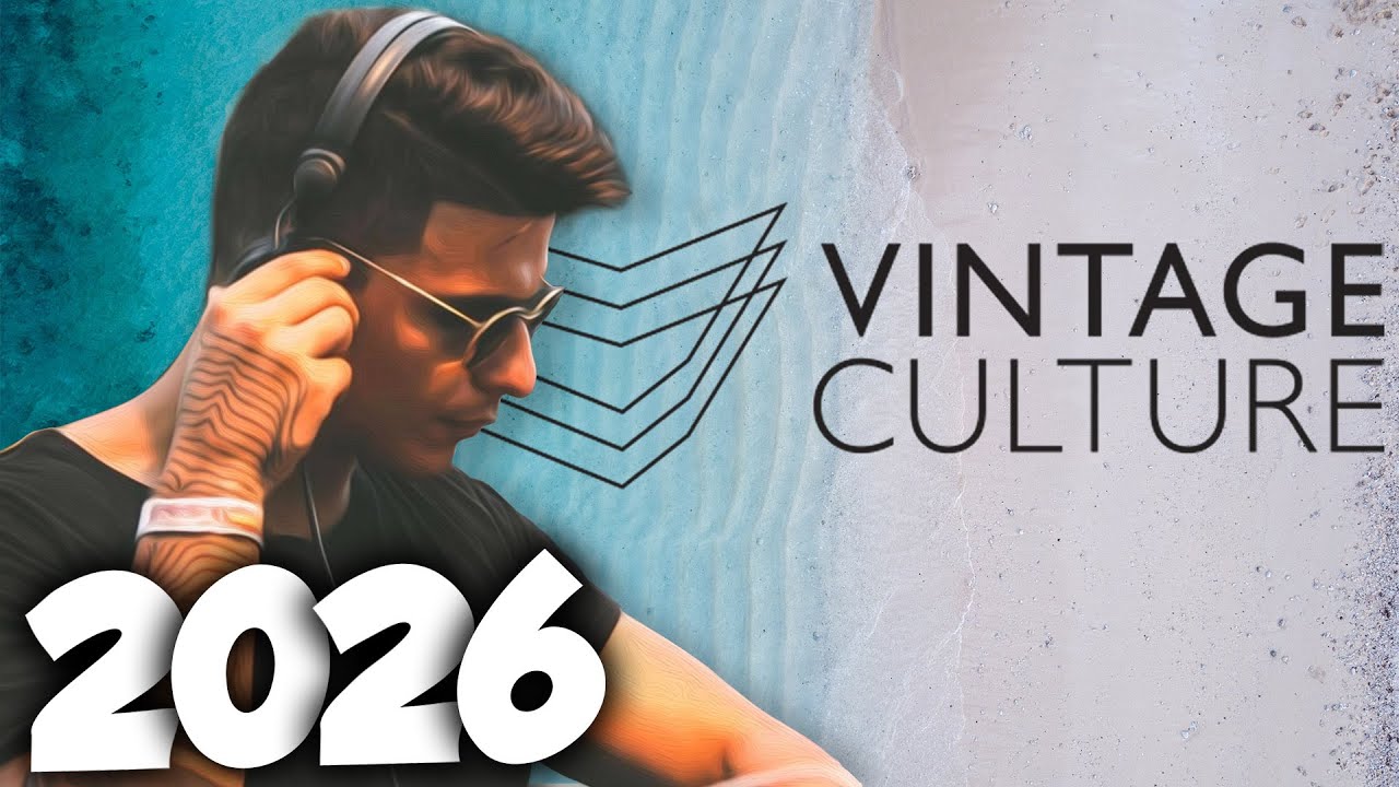 VINTAGE CULTURE MIX 2026 | S&Oacute; TRACK BOA | AS MELHORES M&Uacute;SICAS ELETR&Ocirc;NICAS | DJ SET MIX VER&Atilde;O 2026