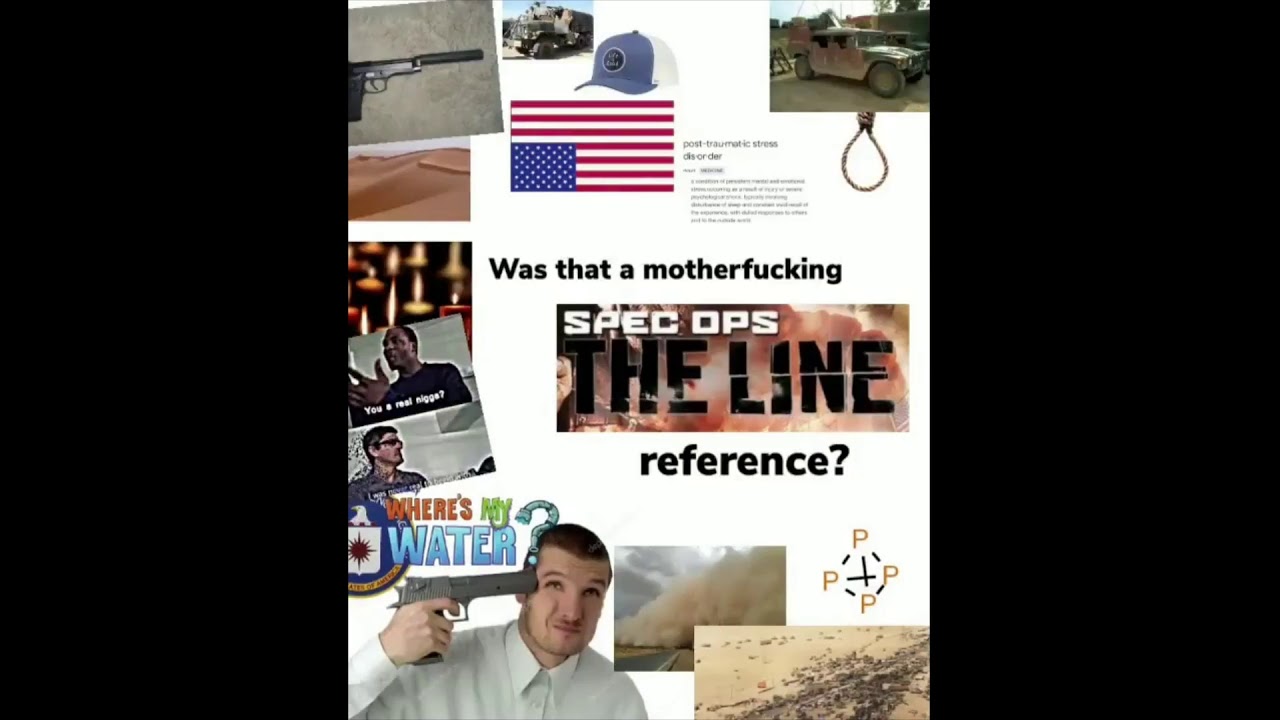 Is that a mf Spec Ops The Line reference in 2021?????