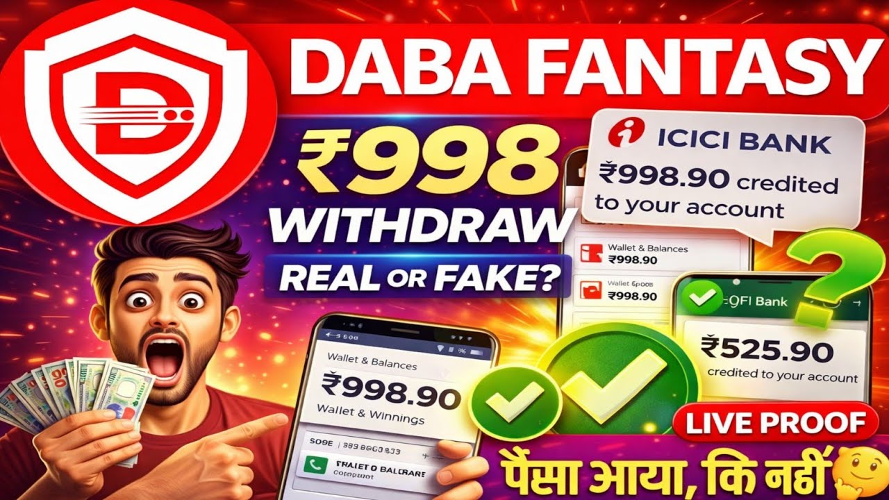 Daba Fantasy ₹998 Withdrawal Proof 😱 | Real Payment or Fake? Full Truth Revealed 💰Daba Fantasy Proof