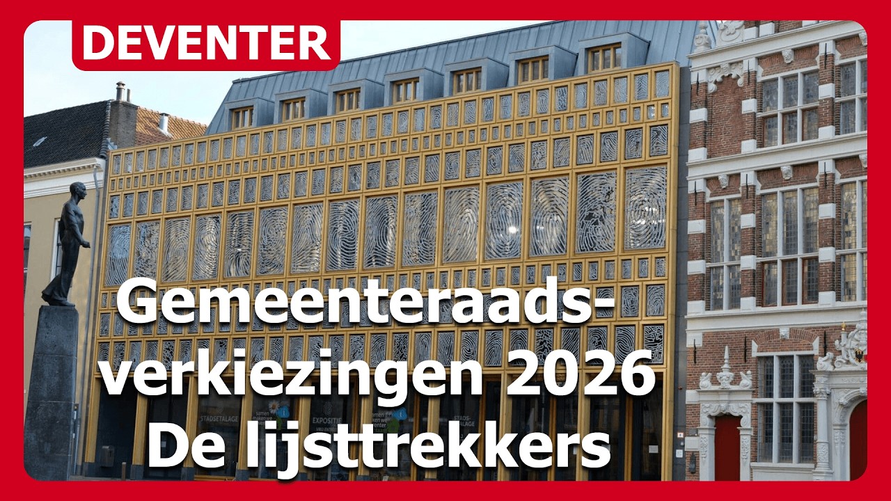 Gemeenteraadsverkiezingen 2026 Deventer; De Lijsttrekkers