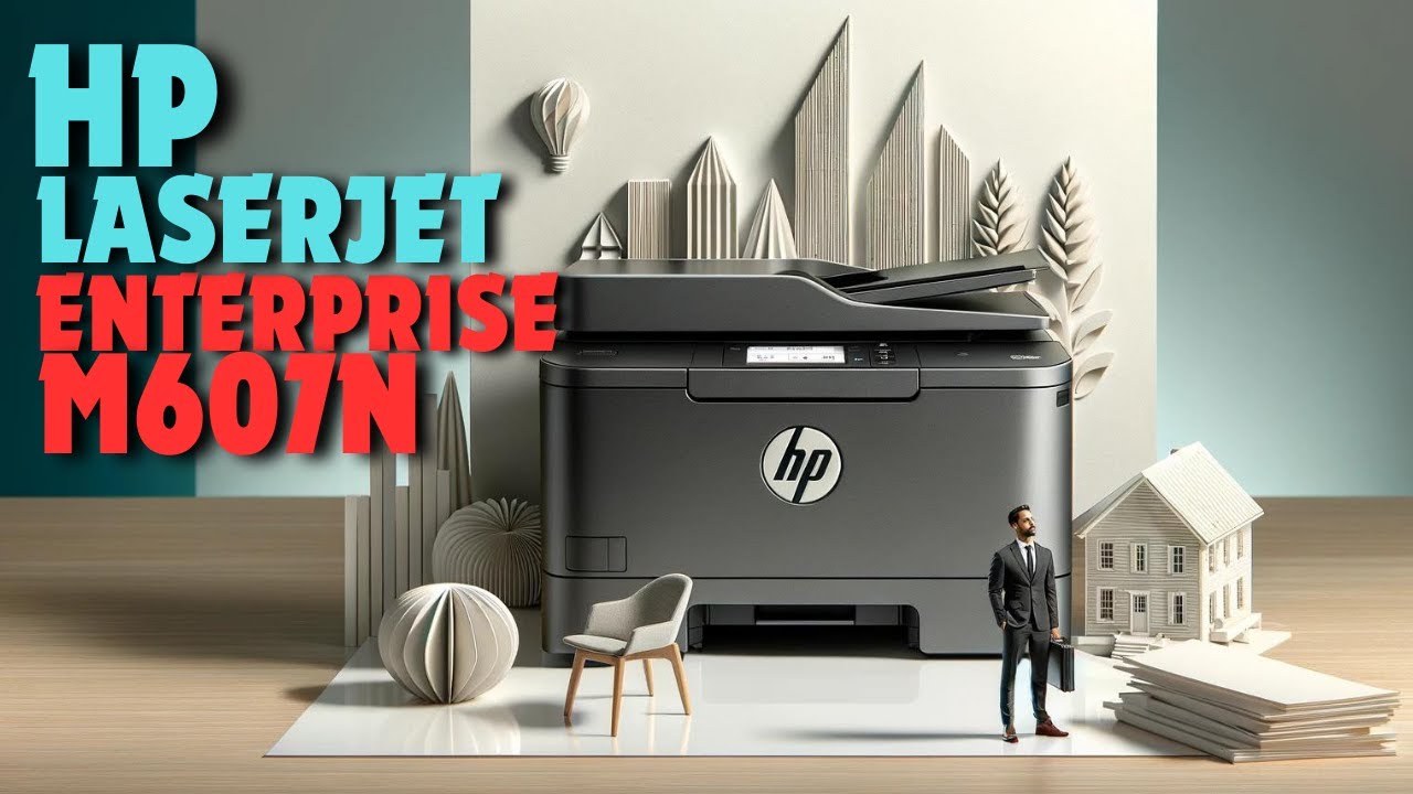 HP LaserJet Enterprise M607n | Best Business Monochrome Printer | 2024