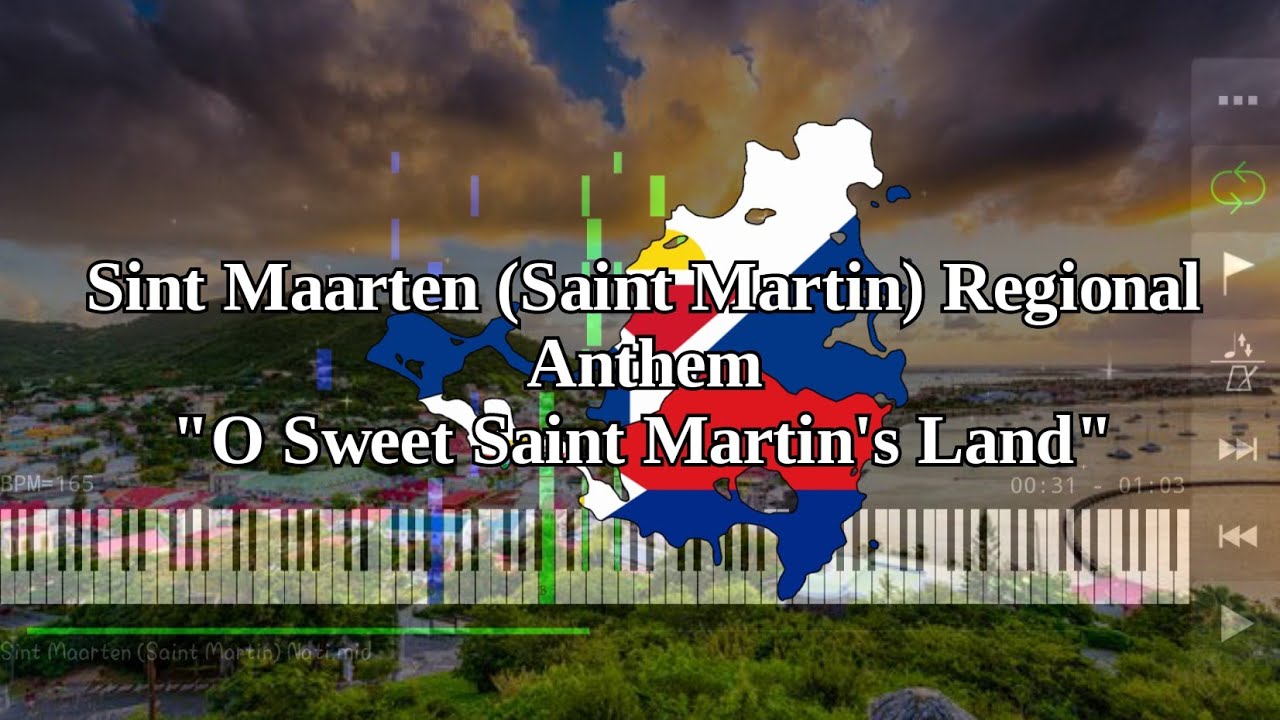 Sint Maarten (Saint Martin) Regional Anthem | O Sweet Saint Martin's Land - Piano