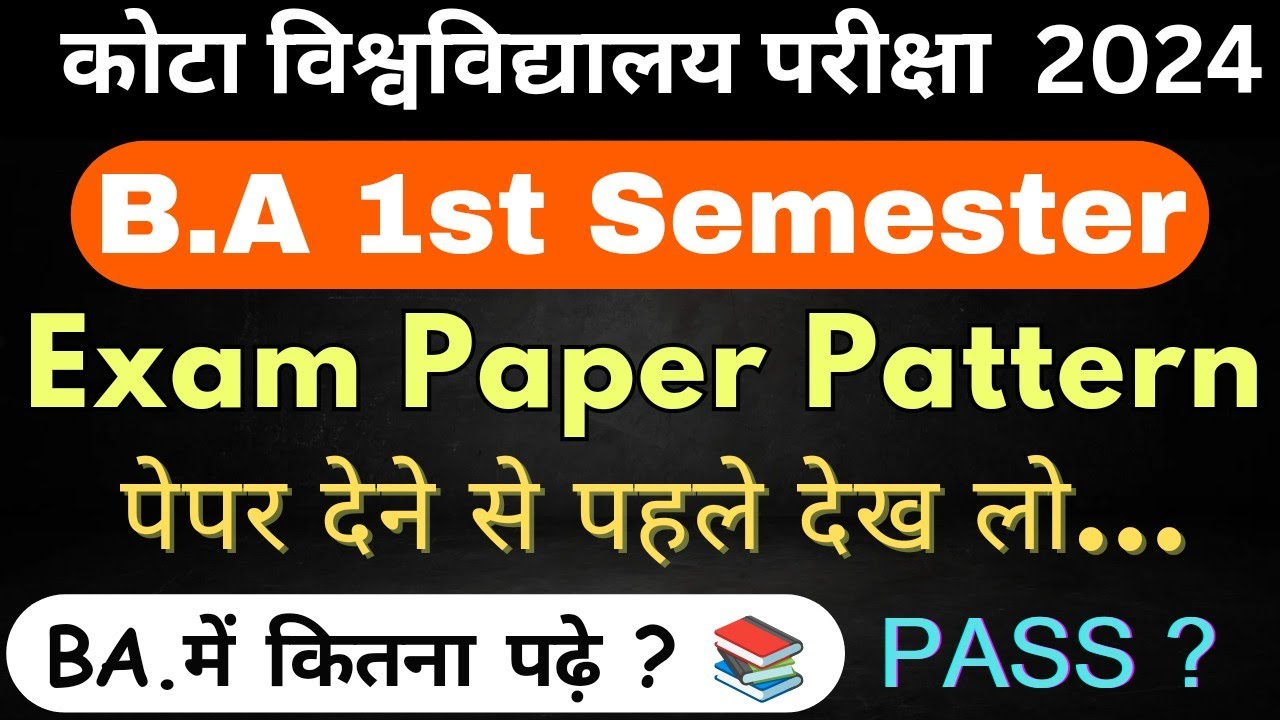 BA. 1st Semester Exam 2024 || Kota University Exam || Passing Marks कितना पढ़े ? #ba1styear #uok