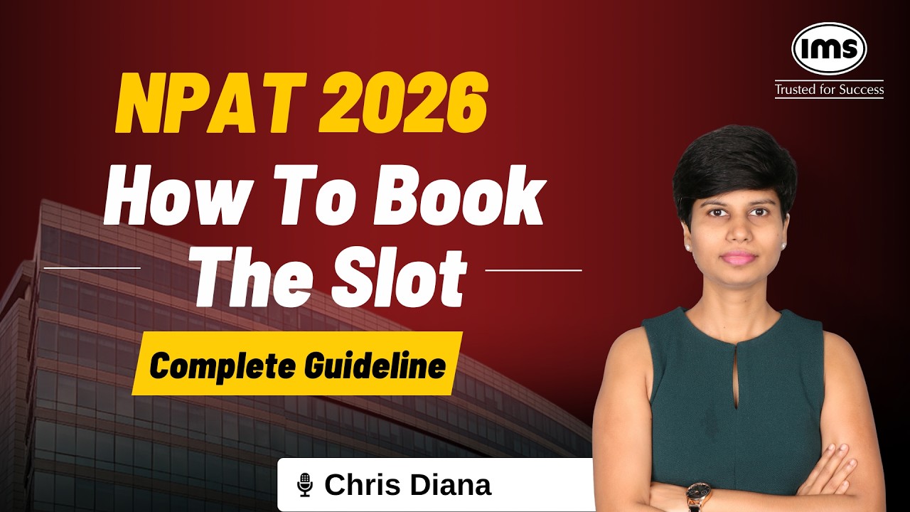 How to book the NPAT 2026 Slot | Complete Guidelines ft. Chris Diana