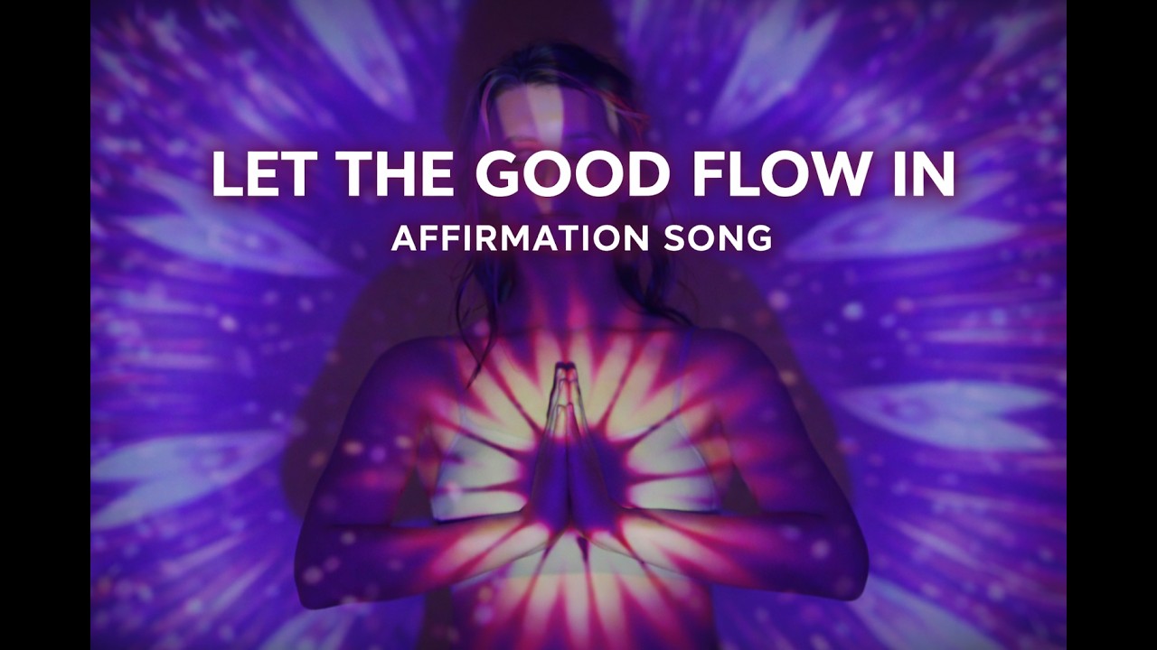I Let the Good Flow In | Uplifting Deep House Affirmation Music for Manifestation