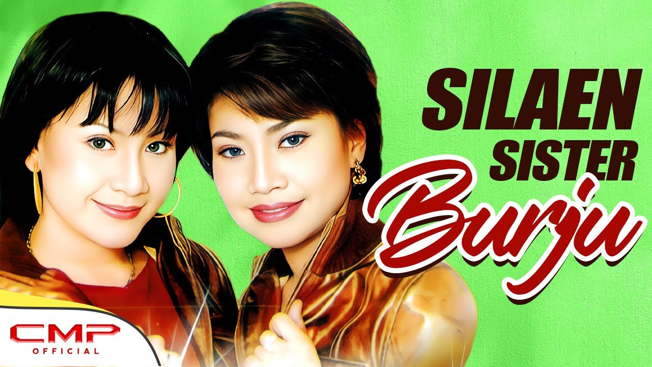 Silaen Sister - Burju (Official Music Video)