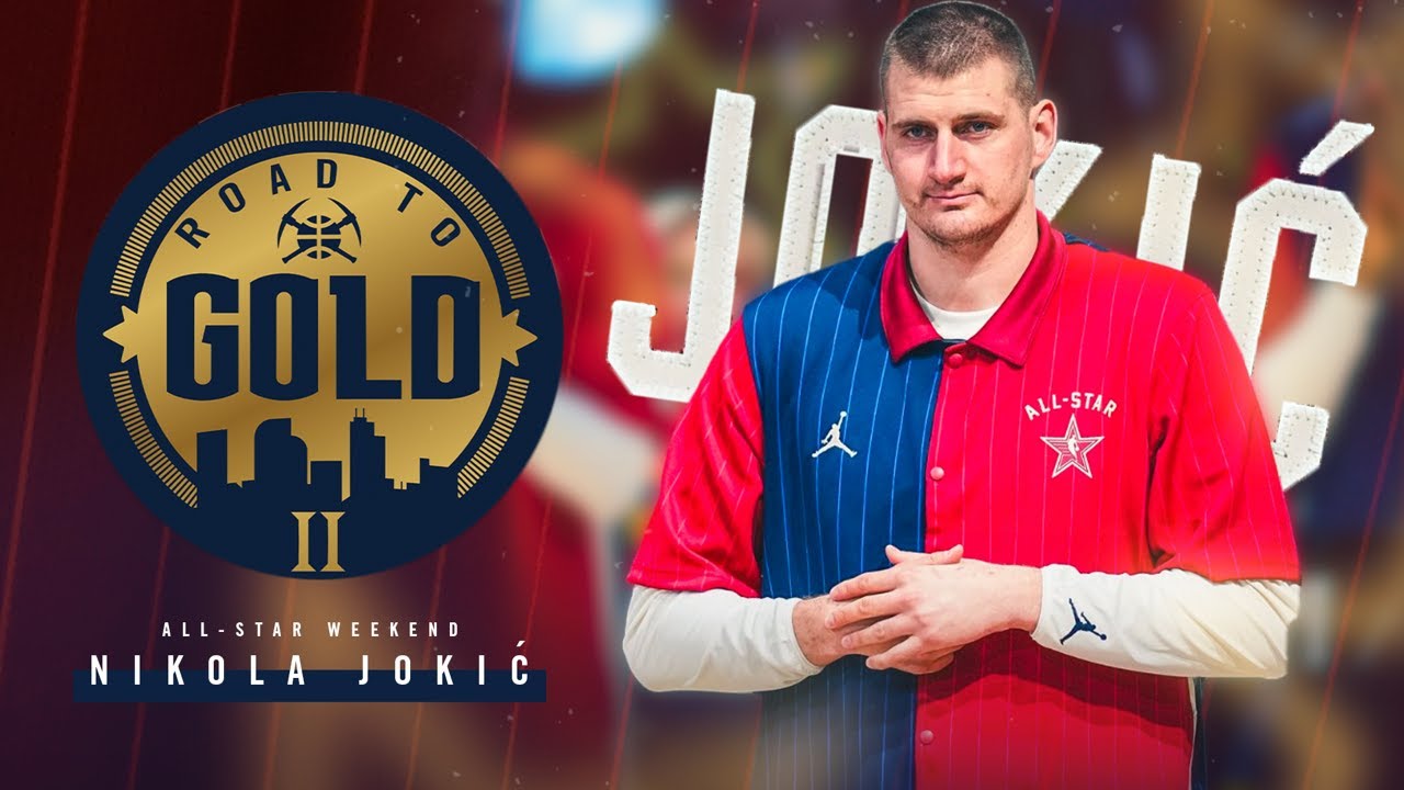 Road To Gold: All-Access With Nikola Jokić At All-Star Weekend