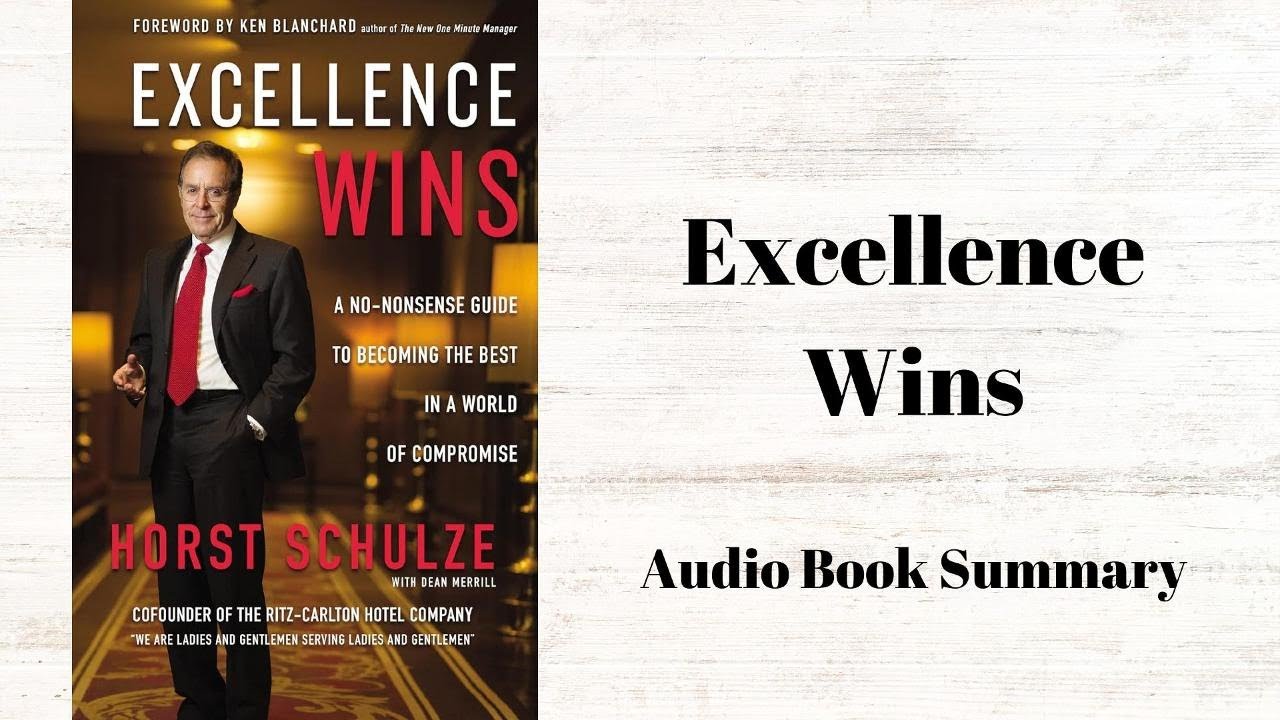 Excellence Wins | Audio Book Summary