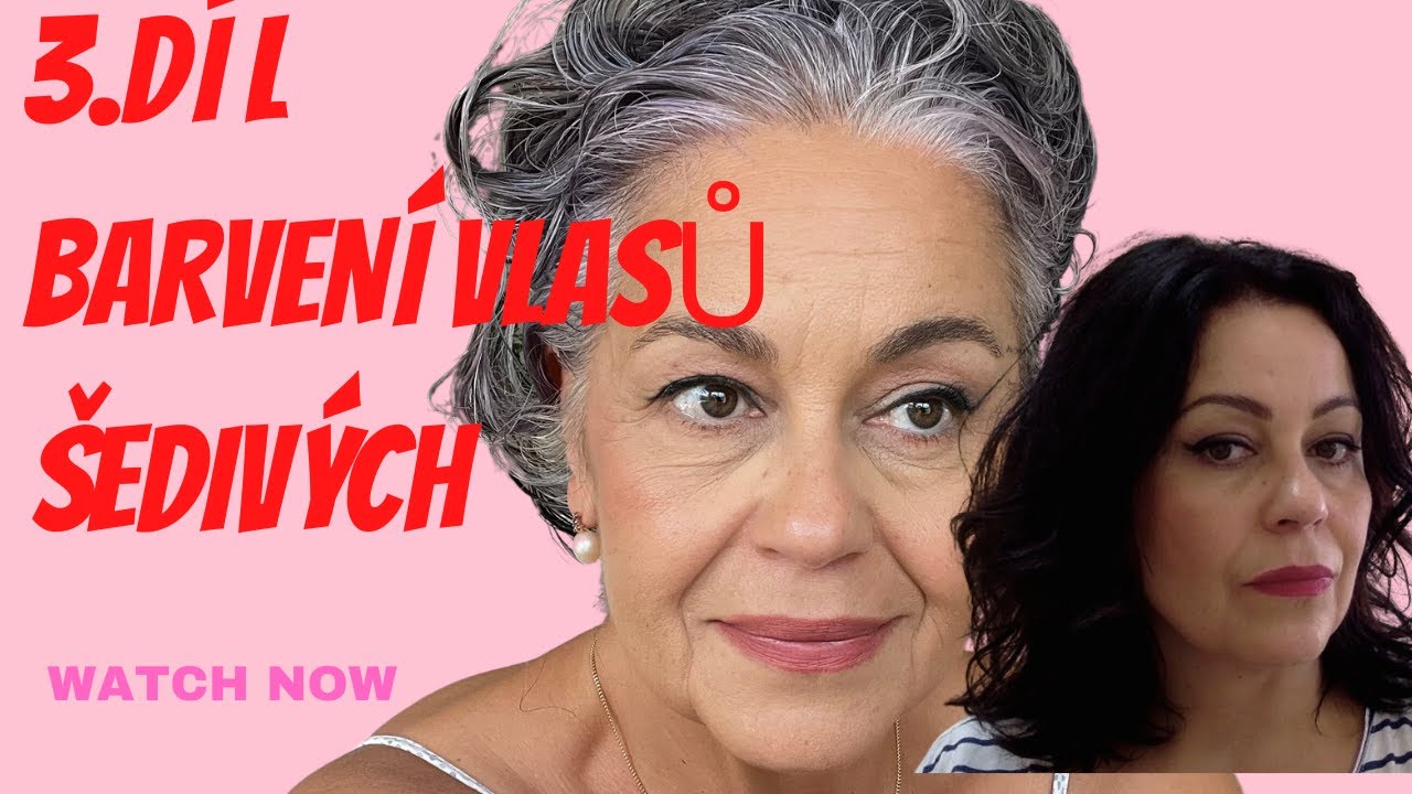 3.DÍL -JAK TO JE S BARVENÍM ŠEDIVÝCH VLASŮ?🙀🤷