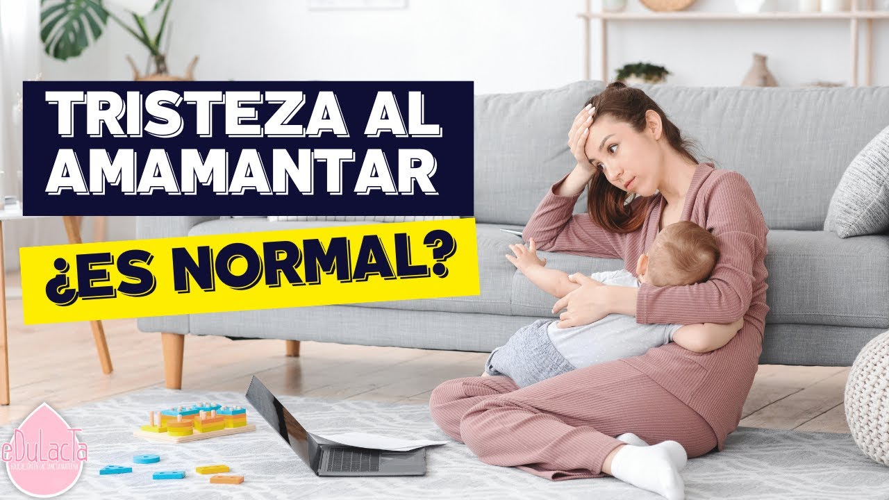 D-MER en la lactancia: cuando amamantar provoca tristeza o ansiedad
