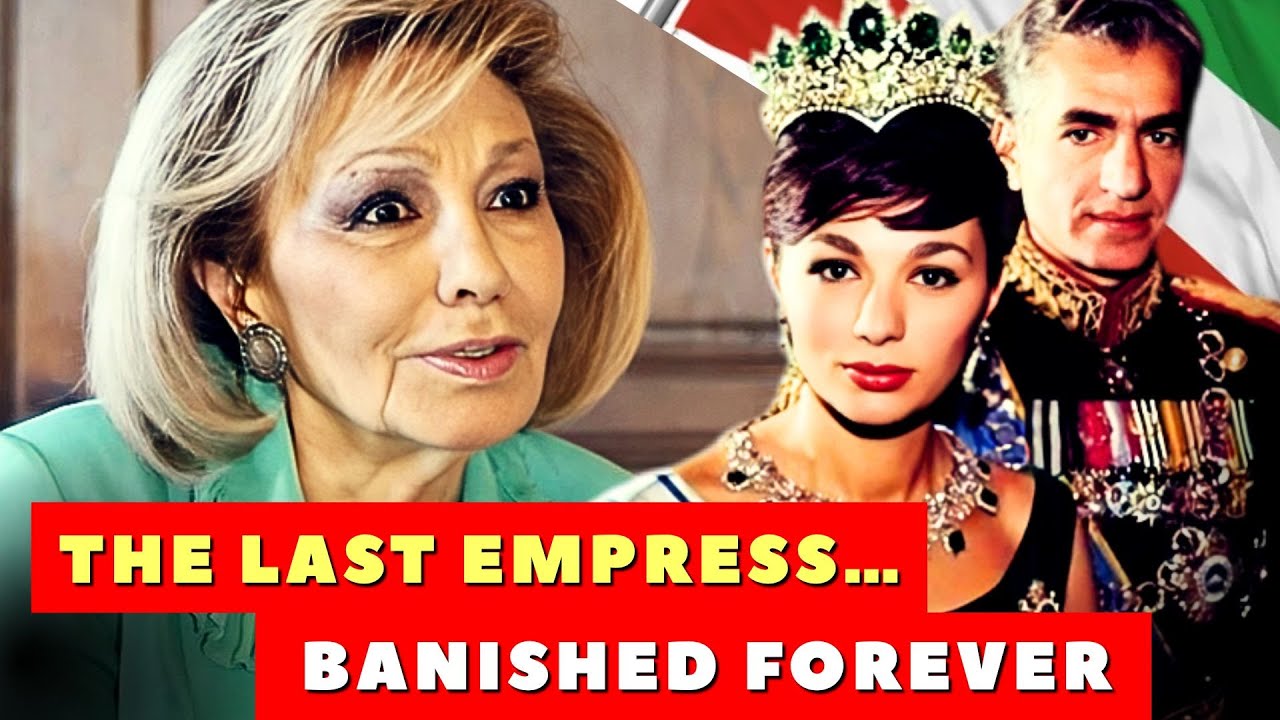 The Tragic Exile of Iran’s Last Empress: How it All Ended