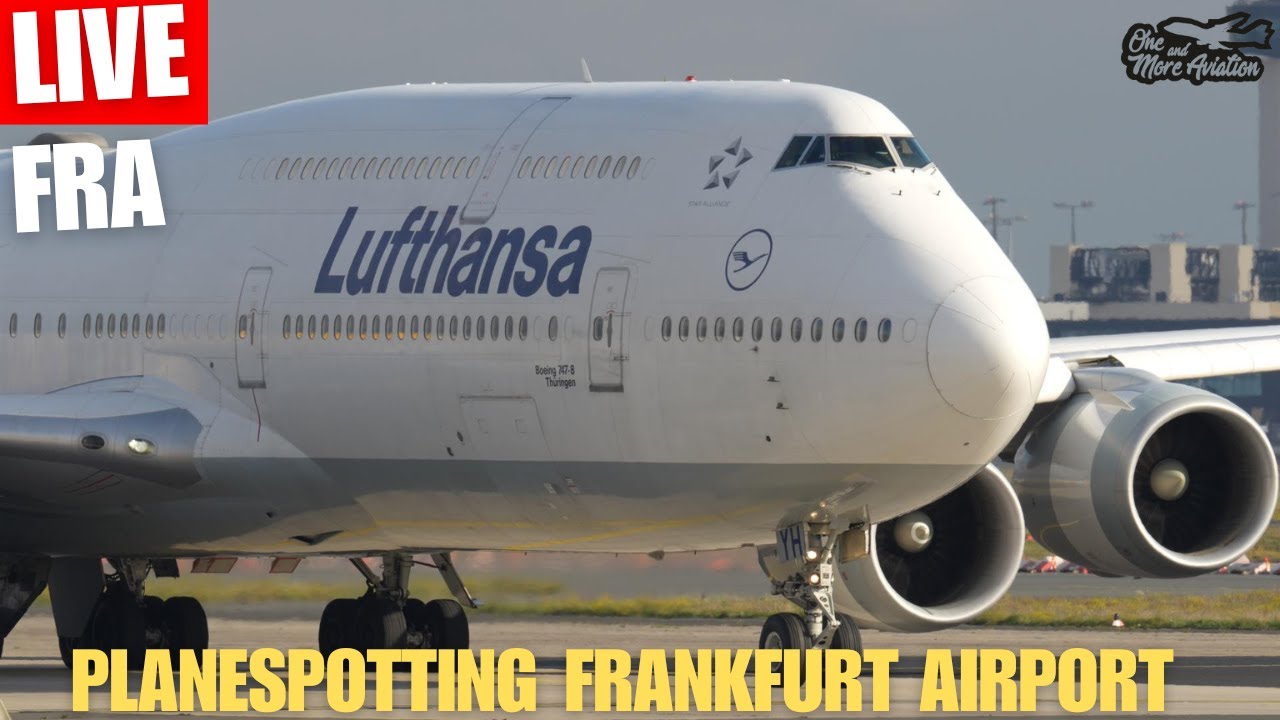 🔴Live Planespotting Frankfurt Airport ☀️ Close ups - Jumbo Action🛫 am Donnerstag 