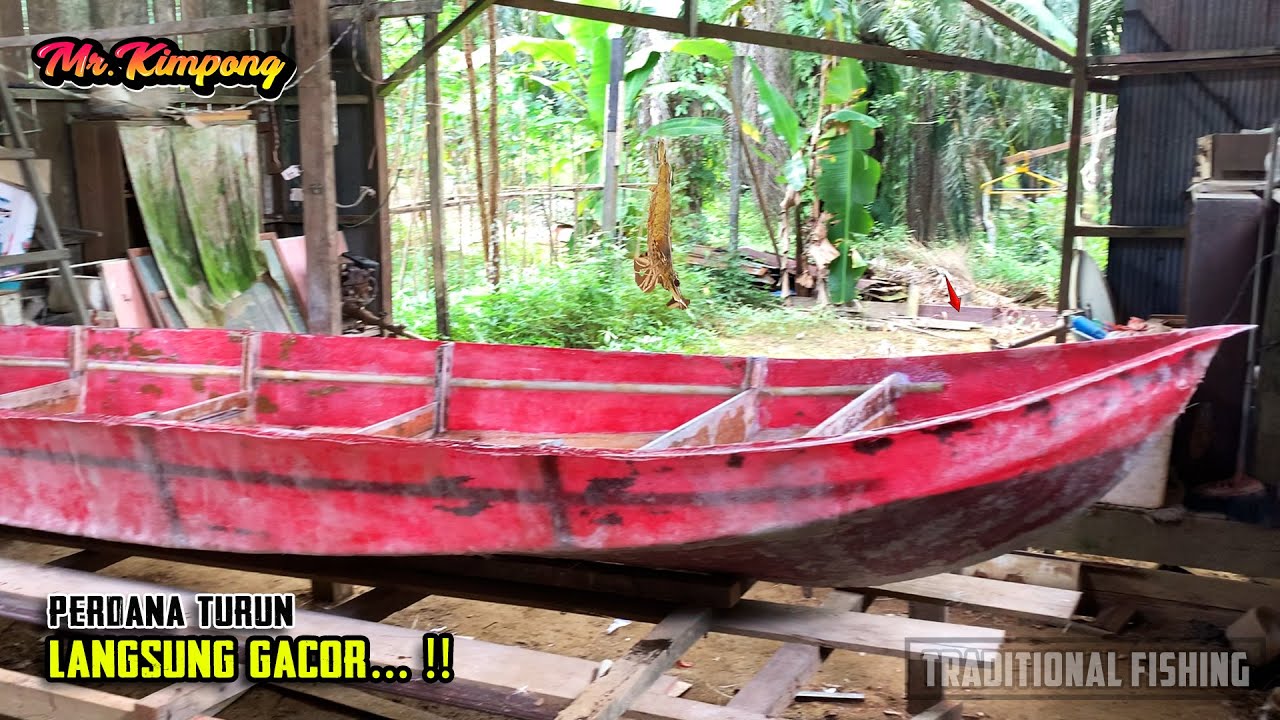 PERAHU ANYAR MR.KIMPONG, UNTUK MANCING KAKAP