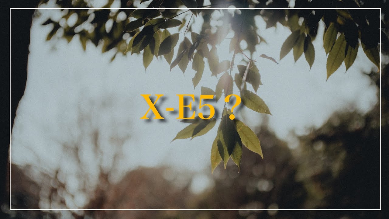 X-E5ってどんなカメラ?