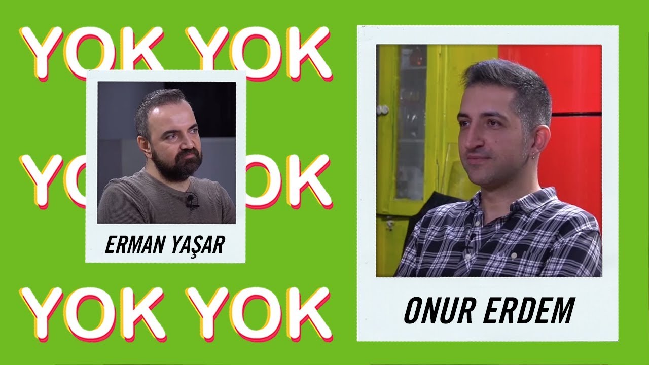 Onur Erdem I Yok Yok #12