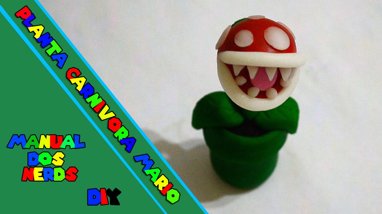 DIY NERD - PLANTA CARNÍVORA DE BISCUIT  SUPER MARIO BROSS - PARTE 1/3