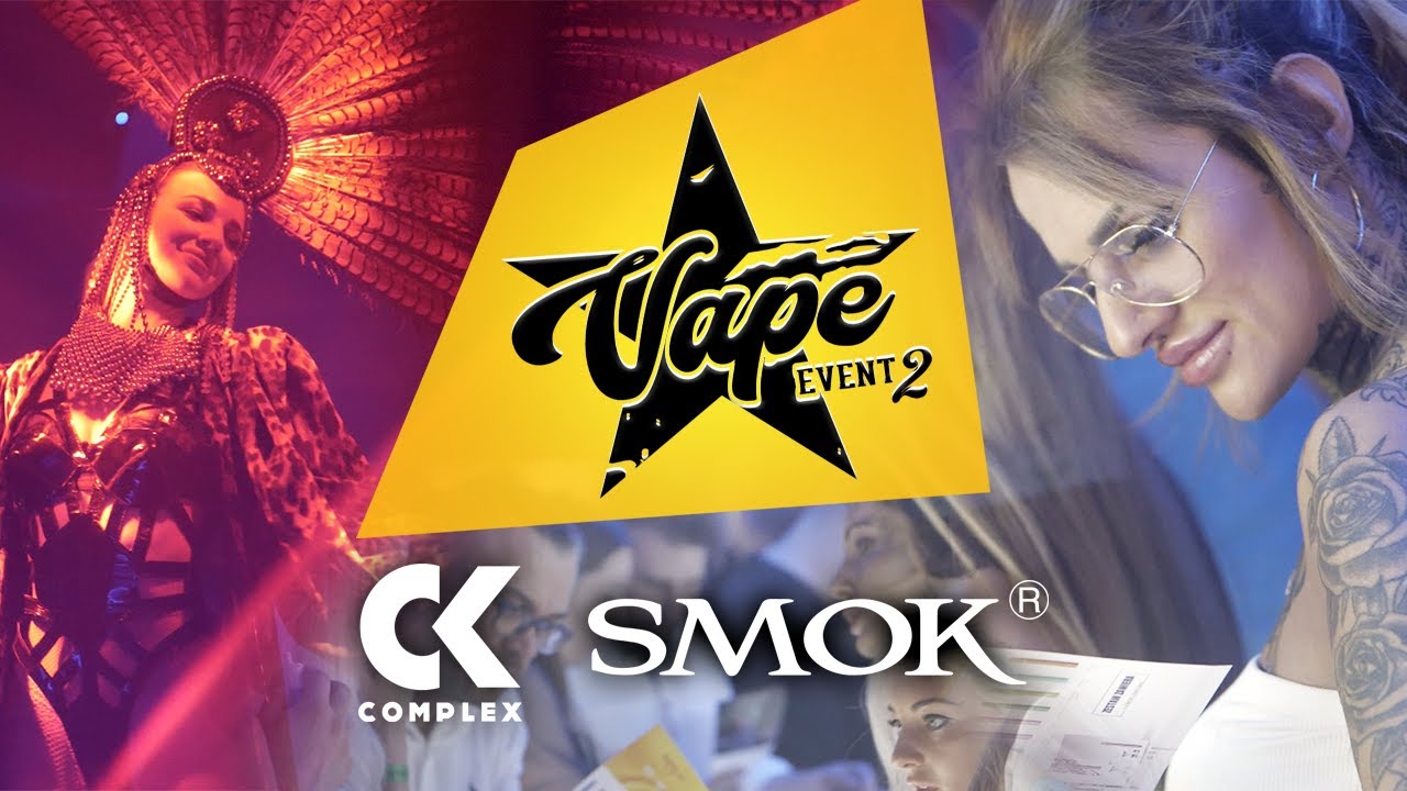 Vape Event vol. 2 - Warsaw 24.06.2022 - Powered by SMOK