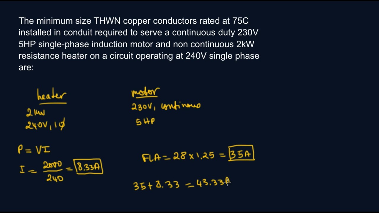 Determine Size Conductor per the NEC