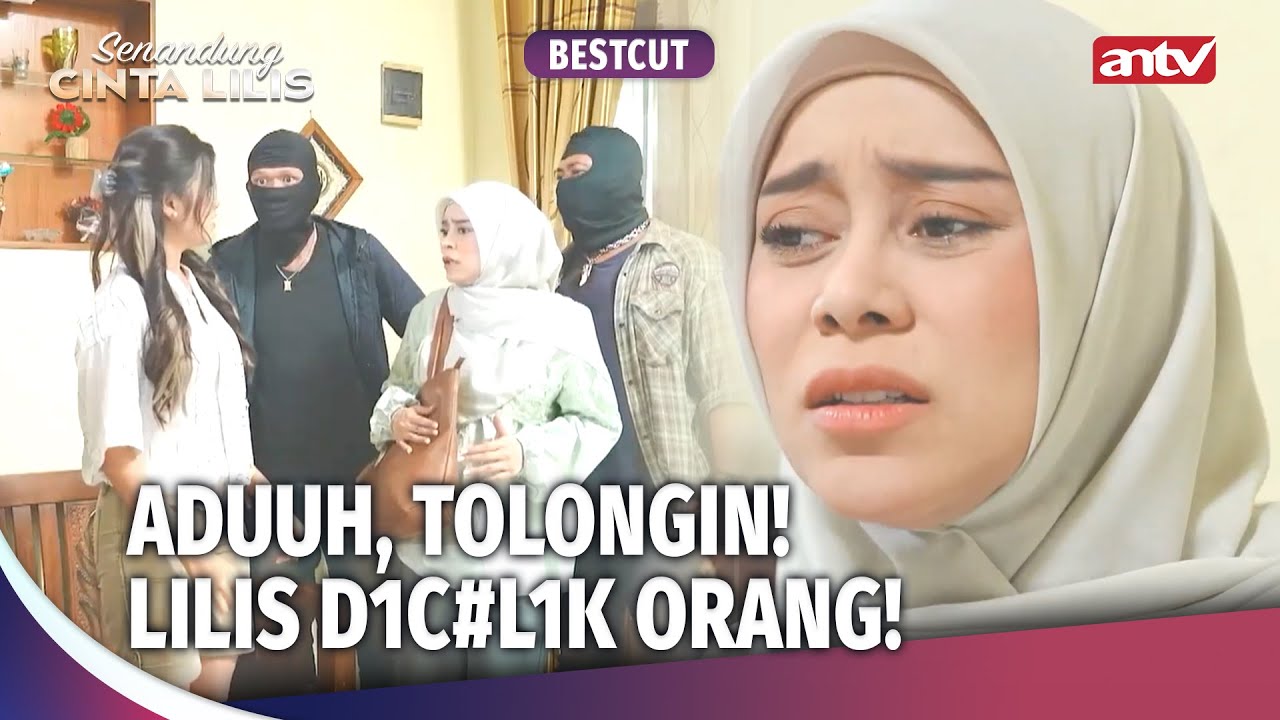 Panik! Siapa Bisa Selamatkan Lilis dan Neneng?! | Best Cut Senandung Cinta Lilis ANTV Ep 33 (2/3)